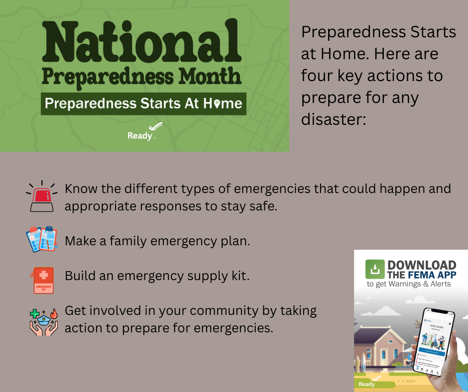 Preparedness Starts at Home. Here are four key actions to prepare for any disaster:
